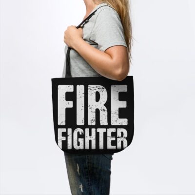 Distressed Fire Fighter Text Tote Official Firefighter Merch