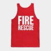 Distressed Fire Rescue Text Tank Top Official Firefighter Merch