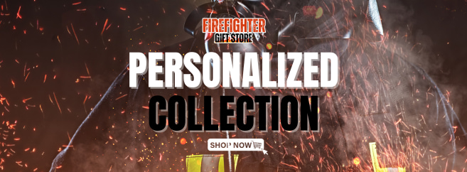 Personalized Firefighter Collection