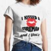 I Kissed A Fireman And I Liked It T-Shirt Official Firefighter Merch