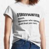 Firefighter Definition T-Shirt Official Firefighter Merch