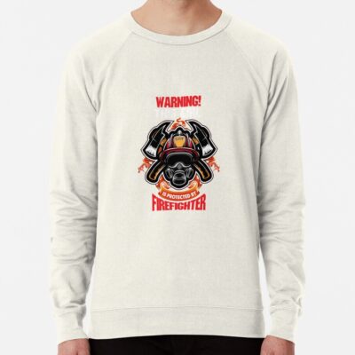 Warning This Girl Is Protected By Firefighter Sweatshirt Official Firefighter Merch